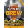 How to Brew | John Palmer