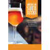American Sour Beers: Innovative Techniques for Mixed Fermentations